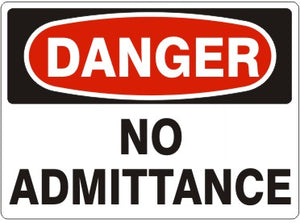 Danger No Admittance Signs | D-4706