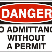 Danger No Admittance Without A Permit Signs | D-4711