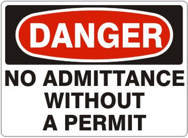 Danger No Admittance Without A Permit Signs | D-4711
