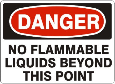Danger No Flammable Liquids Beyond This Point Signs | D-4716