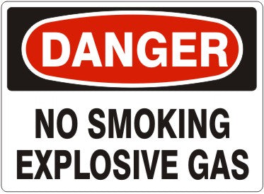 Danger No Smoking Explosive Gas Signs | D-4731