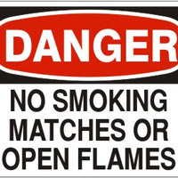 Danger No Smoking Matches Or Open Flames Signs | D-4738