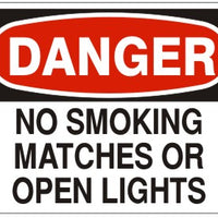 Danger No Smoking Matches Or Open Lights Signs | D-4739