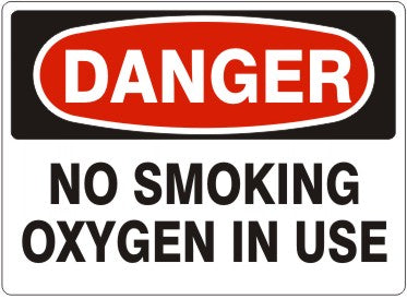 Danger No Smoking Oxygen In Use Signs | D-4747