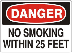 Danger No Smoking Within 25 Feet Signs | D-4754
