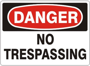 Danger No Trespassing Signs | D-4756