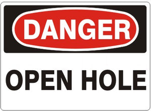 Danger Open Hole Signs | D-5703