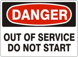 Danger Out Of Service Do Not Start Signs | D-5708