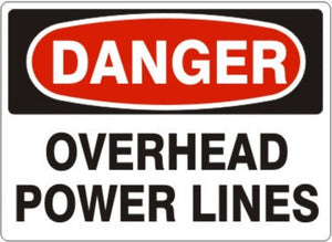 Danger Overhead Power Lines Signs | D-5712