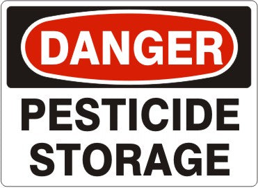Danger Pesticide Storage Signs | D-6005