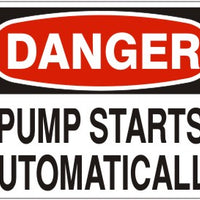 Danger Pump Starts Automatically Signs | D-6018