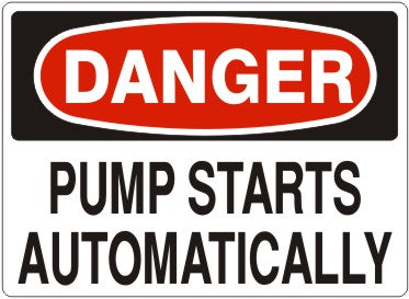 Danger Pump Starts Automatically Signs | D-6018