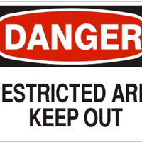 Danger Restricted Area Keep Out Signs | D-6606