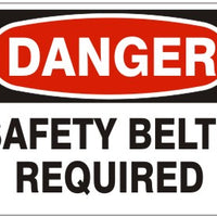 Danger Safety Belts Required Signs | D-7101