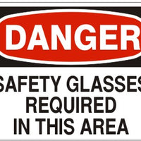 Danger Safety Glasses Required In This Area Signs | D-7105