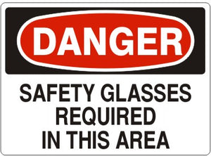 Danger Safety Glasses Required In This Area Signs | D-7105