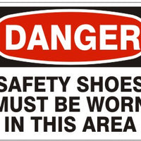 Danger Safety Shoes Must Be Worn In This Area Signs | D-7108