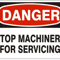 Danger Stop Machinery For Servicing Signs | D-7122
