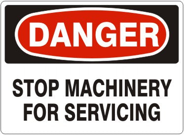 Danger Stop Machinery For Servicing Signs | D-7122