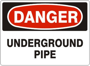 Danger Underground Pipe Signs | D-8607