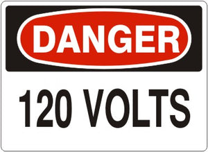 Danger 120 Volts Signs | D-8705