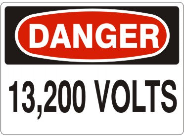 Danger 13,200 Volts Signs | D-8706