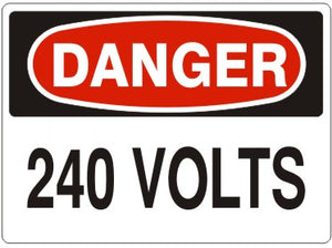 Danger 240 Volts Signs | D-8716