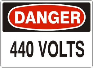 Danger 440 Volts Signs | D-8722