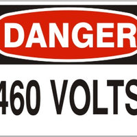 Danger 460 Volts Signs | D-8724