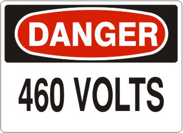 Danger 460 Volts Signs | D-8724