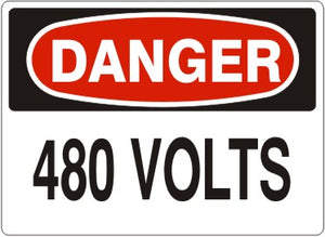 Danger 480 Volts Signs | D-8725