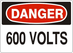 Danger 600 Volts Signs | D-8728