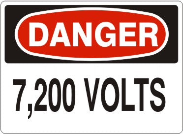 Danger 7,200 Volts Signs | D-8730