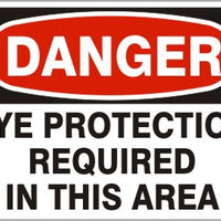Danger Eye Protection Required In This Area Signs | D-8743