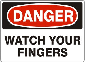 Danger Watch Your Fingers Signs | D-9203