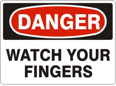 Danger Watch Your Fingers Signs | D-9203