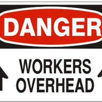 Danger Workers Overhead Signs | D-9226