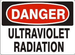 Danger Ultraviolet Radiation Signs | D-9237