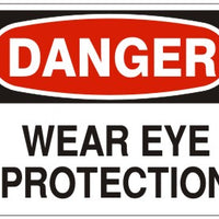 Danger Wear Eye Protection Signs | D-9628