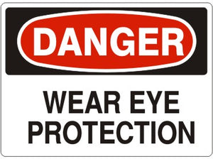 Danger Wear Eye Protection Signs | D-9628