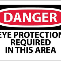DANGER, EYE PROTECTION REQUIRED IN THIS AREA, 3X5, PS VINYL, 5PK