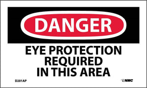 DANGER, EYE PROTECTION REQUIRED IN THIS AREA, 3X5, PS VINYL, 5PK