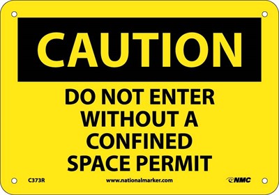 CAUTION, DO NOT ENTER WITHOUT A CONFINED SPACE PERMIT, 10X14, RIGID PLASTIC