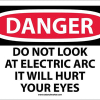 DANGER, DO NOT LOOK AT ELECTRIC ARC IT WILL HURT YOUR EYES, 10X14, PS VINYL