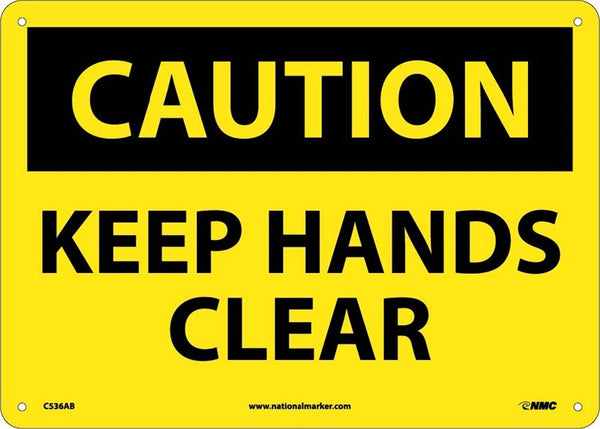 CAUTION, KEEP HANDS CLEAR, 10X14, .040 ALUM