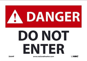 DANGER, DO NOT ENTER, 7X10, .0045 PRESSURE SENSITIVE VINYL