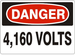 Danger 4,160 Volts Signs | D-8720