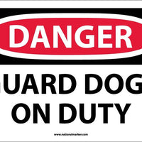 DANGER, GUARD DOGS ON DUTY, 10X14, PS VINYL