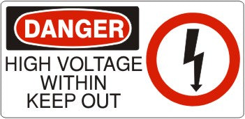 Danger High Voltage Within Keep Out Signs | DP-3748