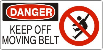 Danger Keep Off Moving Belt Signs | DP-4416